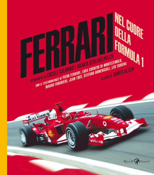 Libro Ferrari. Nel cuore della Formula 1 di James Allen - ean 9788817181990 - Rizzoli Lizard