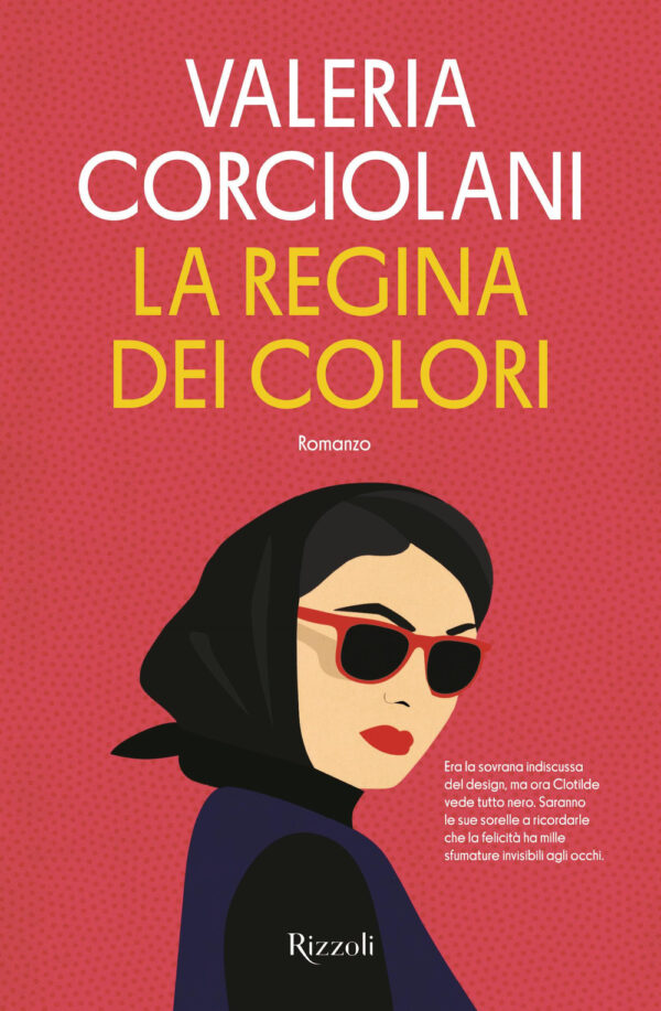 Libro regina dei colori di Valeria Corciolani - ean 9788817182713 - Rizzoli