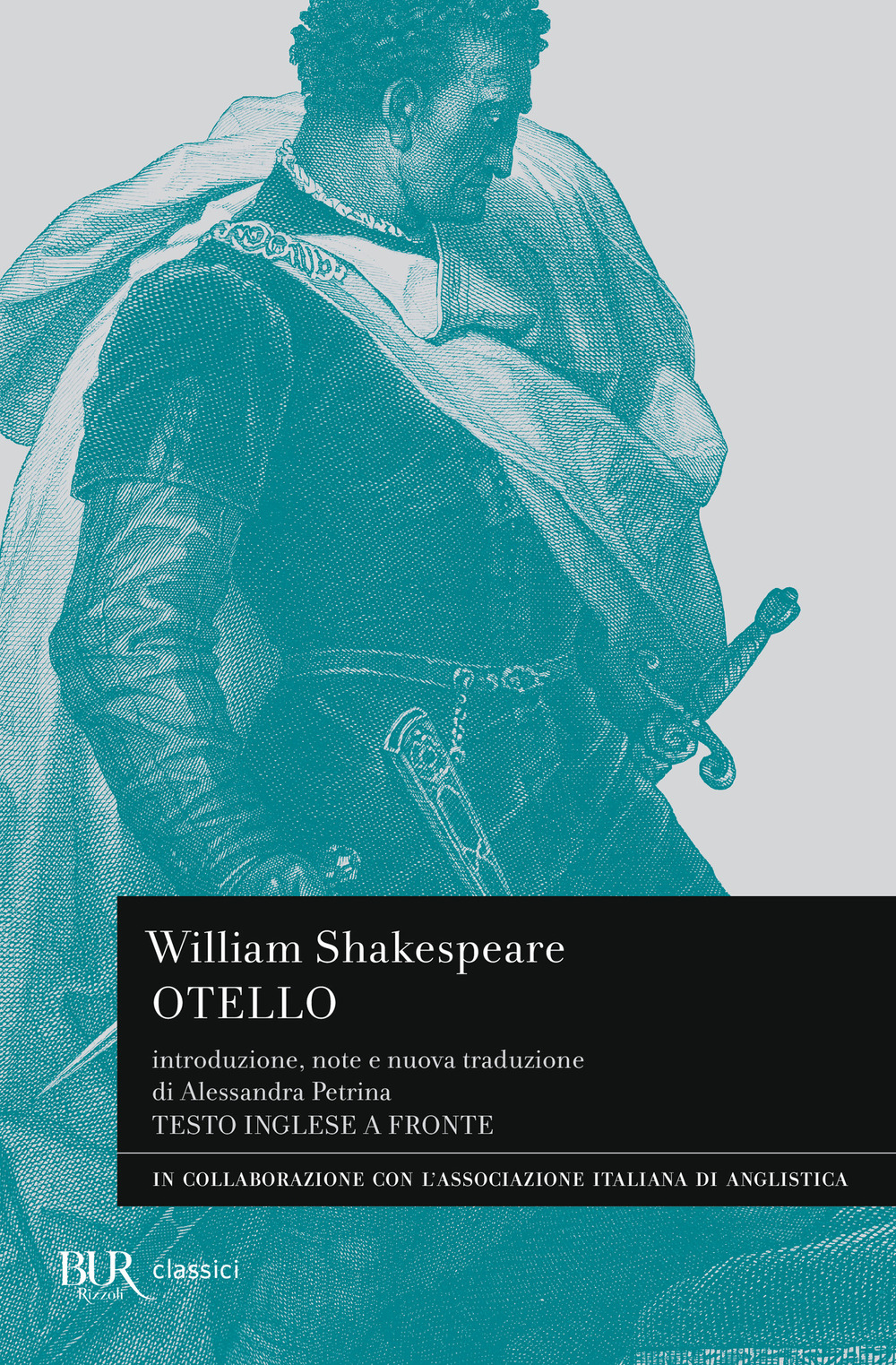 Libro Otello. Testo inglese a fronte di William Shakespeare - ean 9788817182737 - Rizzoli