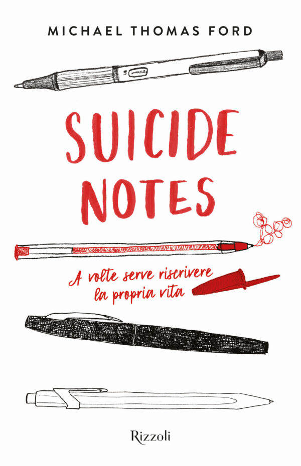 Libro Suicide notes. Ediz. italiana di Michael Thomas Ford - ean 9788817183154 - Rizzoli