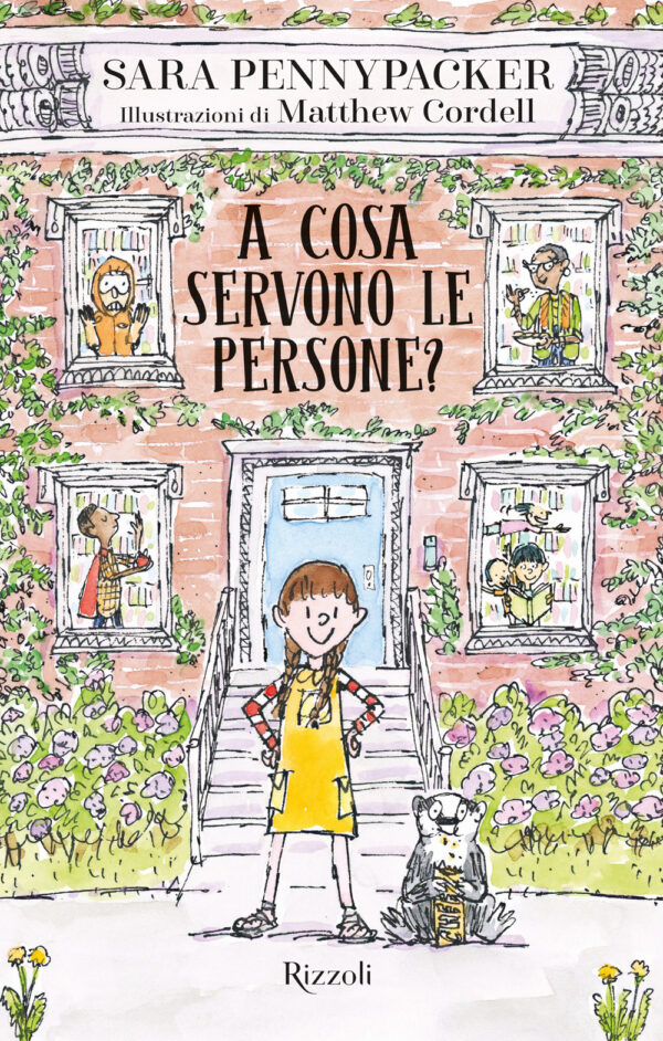 Libro A cosa servono le persone? di Sara Pennypacker - ean 9788817183581 - Rizzoli