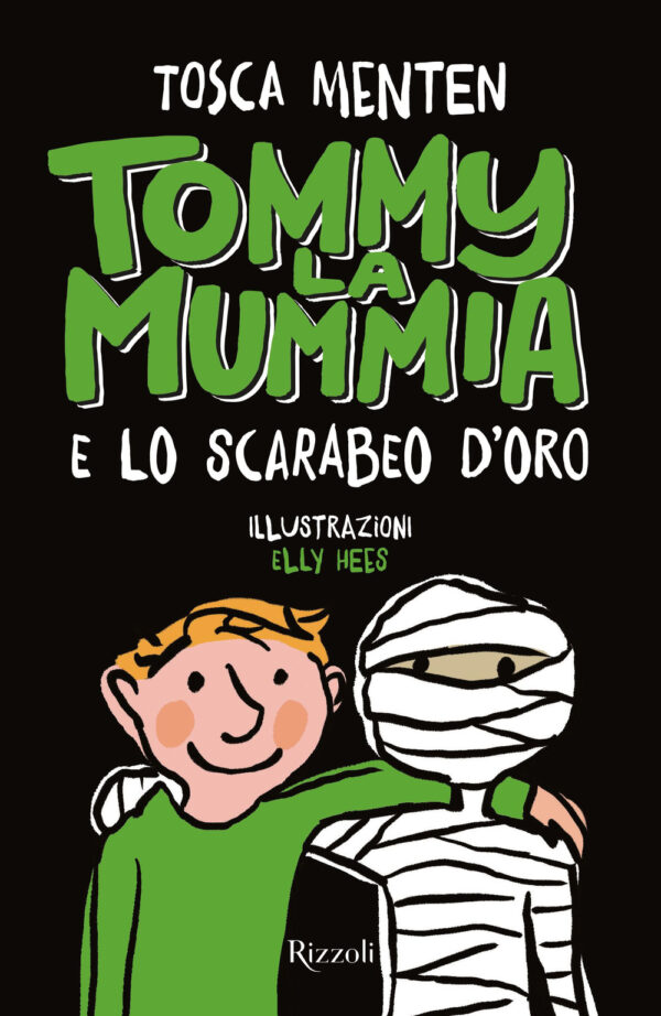 Libro Tommy la mummia e lo scarabeo d'oro di Tosca Menten - ean 9788817183628 - Rizzoli