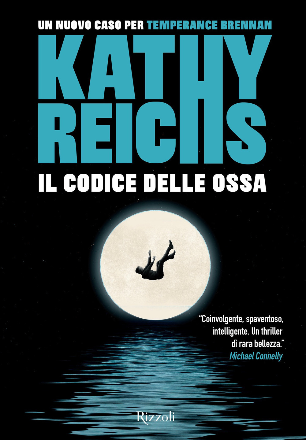 Libro codice delle ossa di Kathy Reichs - ean 9788817183666 - Rizzoli