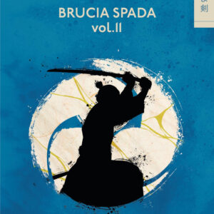 Libro Brucia spada! di Ryotaro Shiba - ean 9788817183833 - Rizzoli