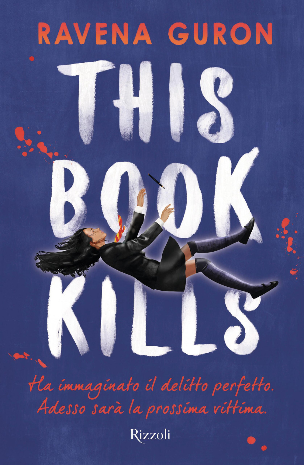 Libro This book kills di Ravena Guron - ean 9788817183857 - Rizzoli
