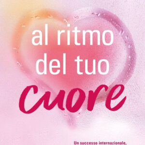 Libro Al ritmo del tuo cuore di Barry Jonsberg - ean 9788817183963 - Rizzoli