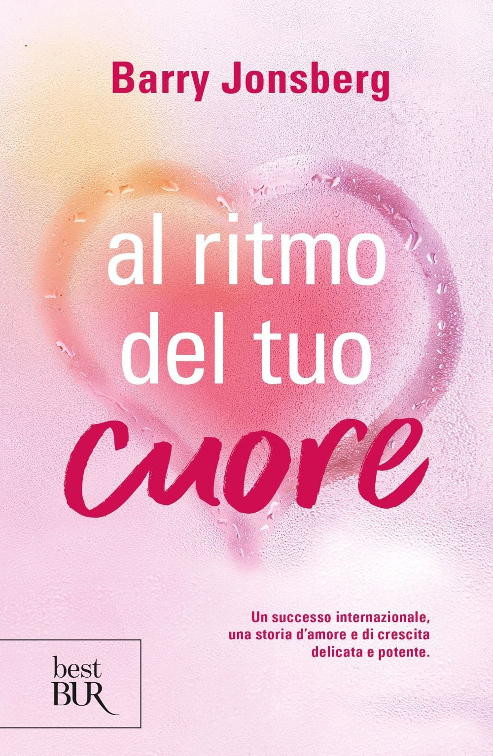 Libro Al ritmo del tuo cuore di Barry Jonsberg - ean 9788817183963 - Rizzoli