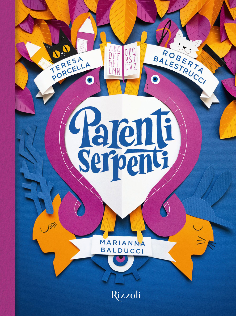 Libro Parenti serpenti di Teresa Porcella; Roberta Balestrucci; Marianna Balducci - ean 9788817183970 - Rizzoli