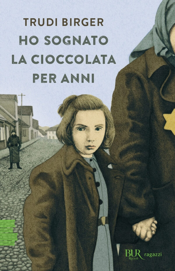 Libro Ho sognato la cioccolata per anni di Trudi Birger; Jeffrey M. Green - ean 9788817185042 - Rizzoli