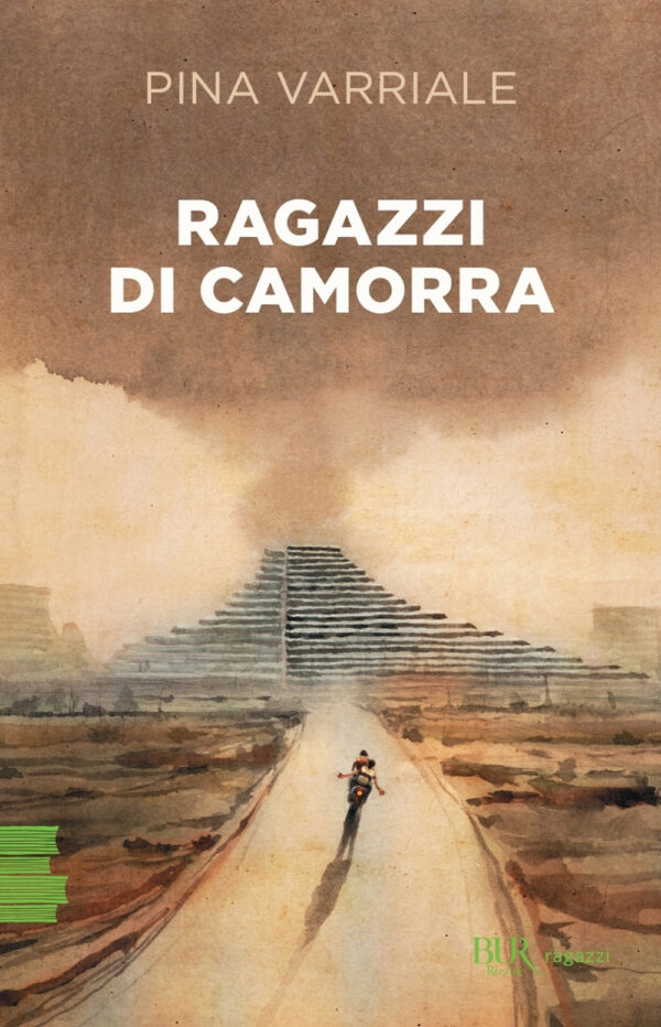 Libro Ragazzi di camorra di Pina Varriale - ean 9788817185059 - Rizzoli