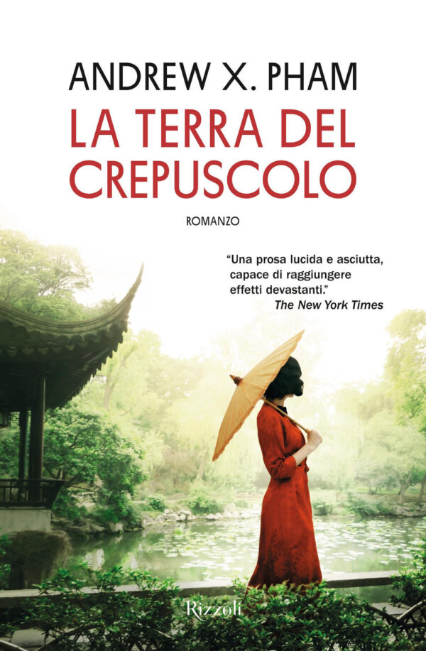 Libro terra del crepuscolo di Andrew X. Pham - ean 9788817185189 - Rizzoli