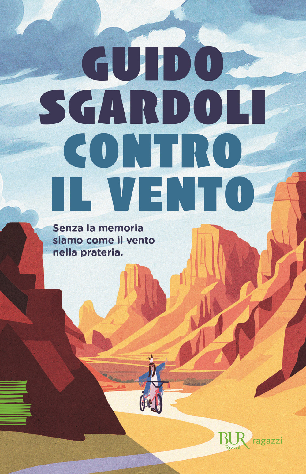 Libro Contro il vento di Guido Sgardoli - ean 9788817185325 - Rizzoli
