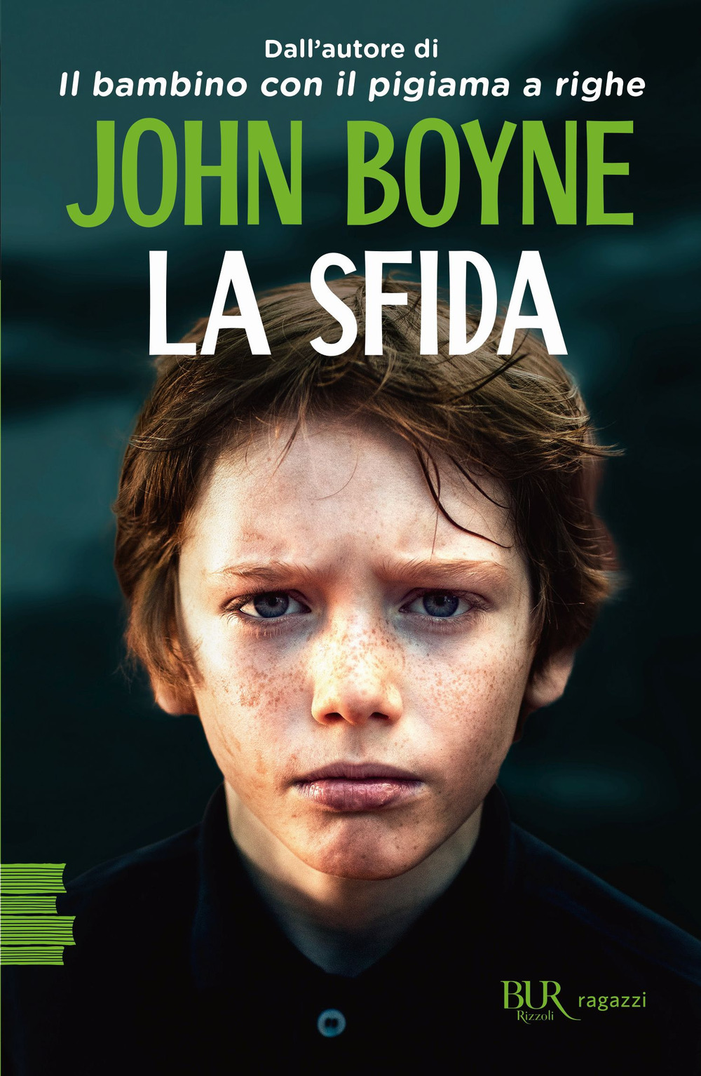Libro sfida di John Boyne - ean 9788817185479 - Rizzoli
