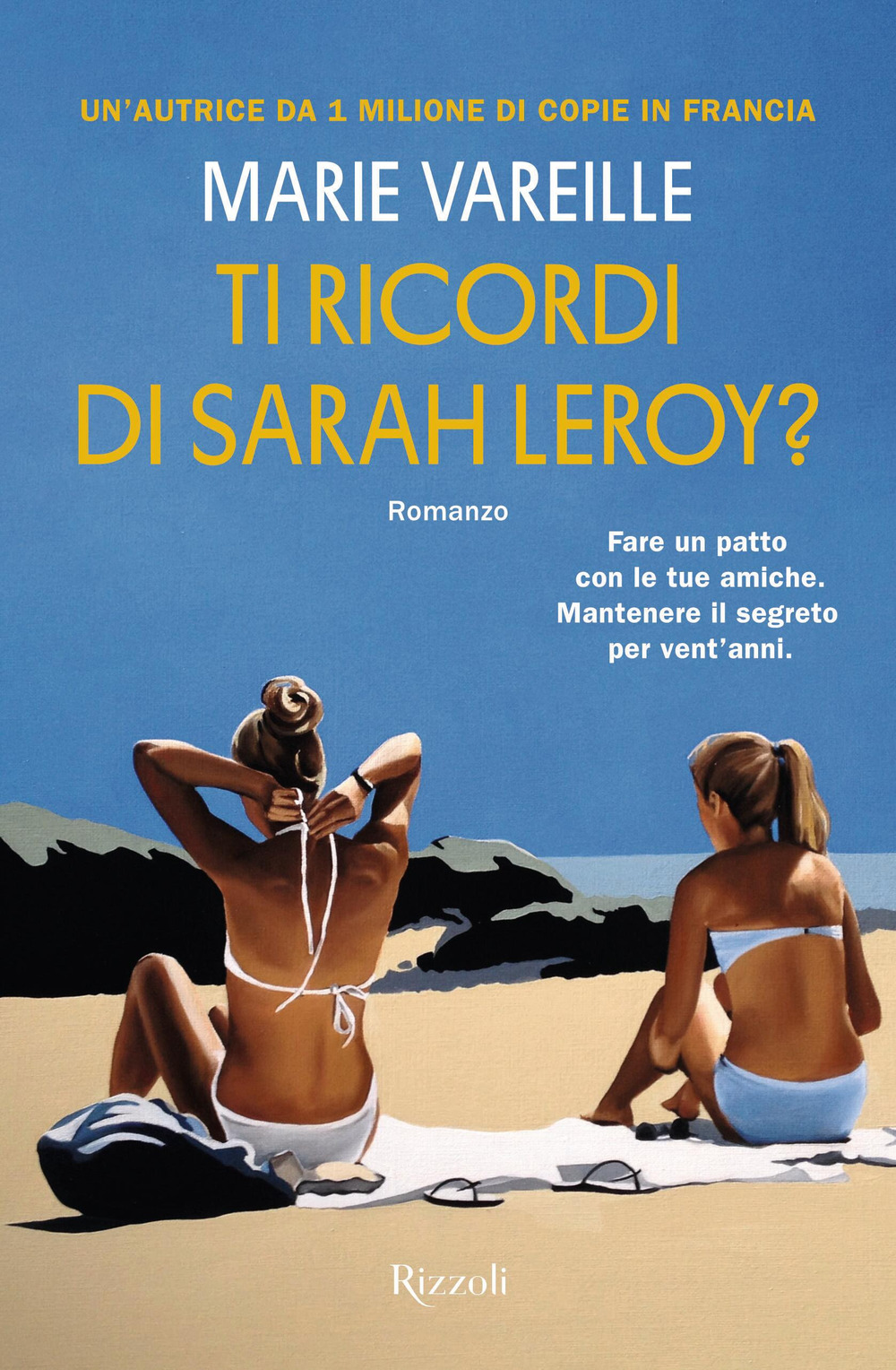 Libro Ti ricordi di Sarah Leroy? di Marie Vareille - ean 9788817185615 - Rizzoli