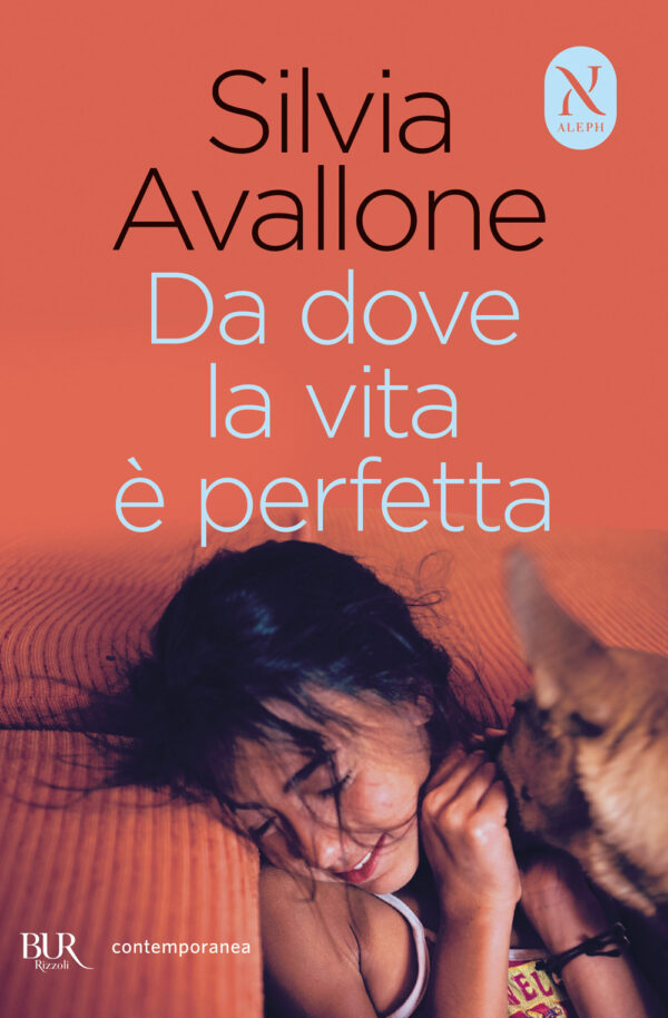 Libro Da dove la vita è perfetta di Silvia Avallone - ean 9788817186155 - Rizzoli