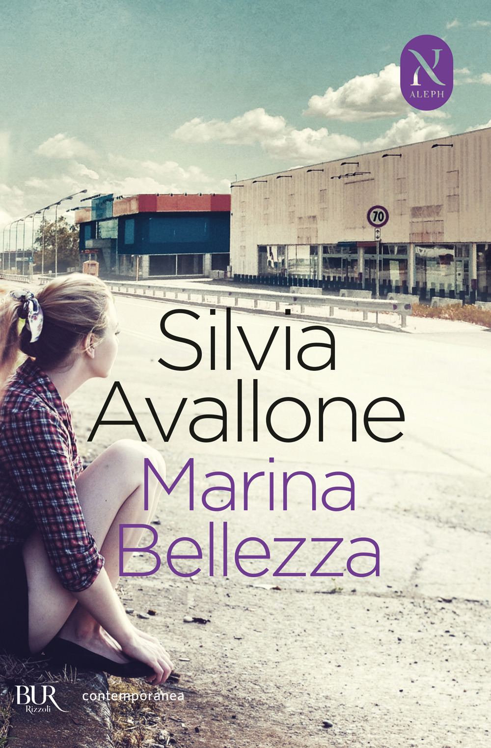 Libro Marina Bellezza di Silvia Avallone - ean 9788817186162 - Rizzoli