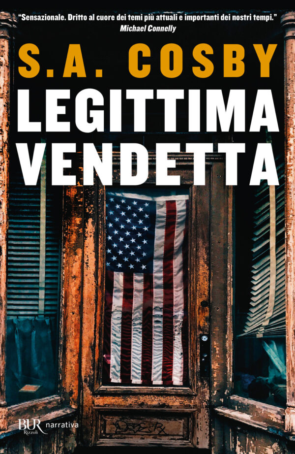 Libro Legittima vendetta di S. A. Cosby - ean 9788817186209 - Rizzoli
