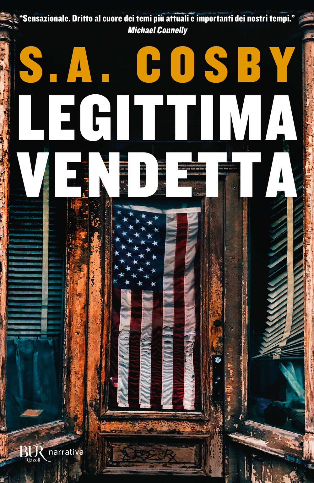 Libro Legittima vendetta di S. A. Cosby - ean 9788817186209 - Rizzoli