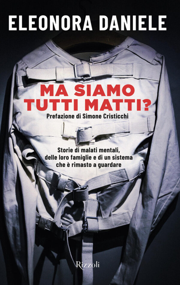 Libro Ma siamo tutti matti? Storie di malati mentali