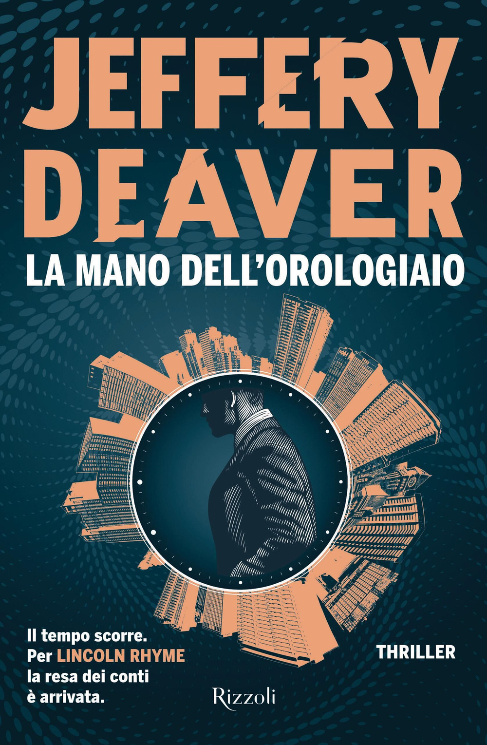 Libro mano dell'Orologiaio di Jeffery Deaver - ean 9788817186544 - Rizzoli