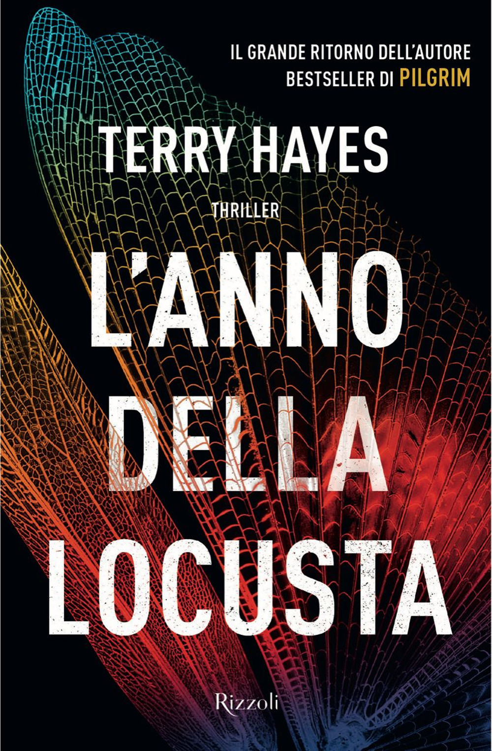 Libro anno della locusta di Terry Hayes - ean 9788817186667 - Rizzoli