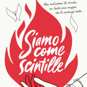 Libro Siamo come scintille di Luigi Garlando - ean 9788817187572 - Rizzoli