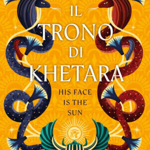 Libro trono di Khetara. His face is the sun di Michelle Jabès Corpora - ean 9788817187794 - Rizzoli