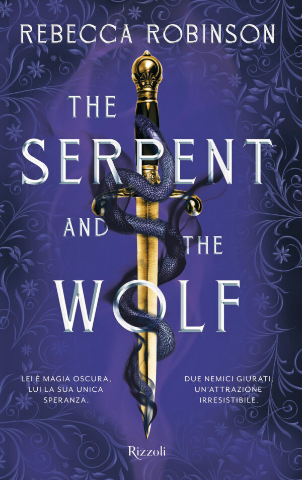 Libro serpent and the wolf. Ediz. italiana di Rebecca Robinson - ean 9788817187824 - Rizzoli