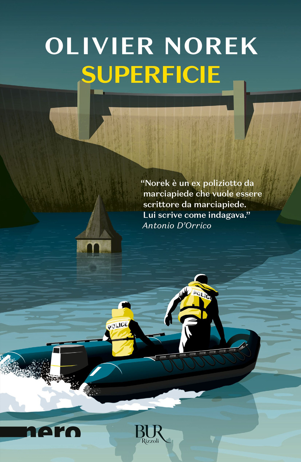 Libro Superficie di Olivier Norek - ean 9788817187862 - Rizzoli