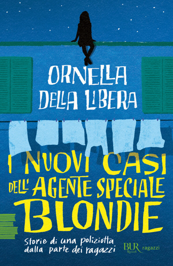 Libro nuovi casi dell'agente speciale Blondie di Ornella Della Libera - ean 9788817188401 - Rizzoli