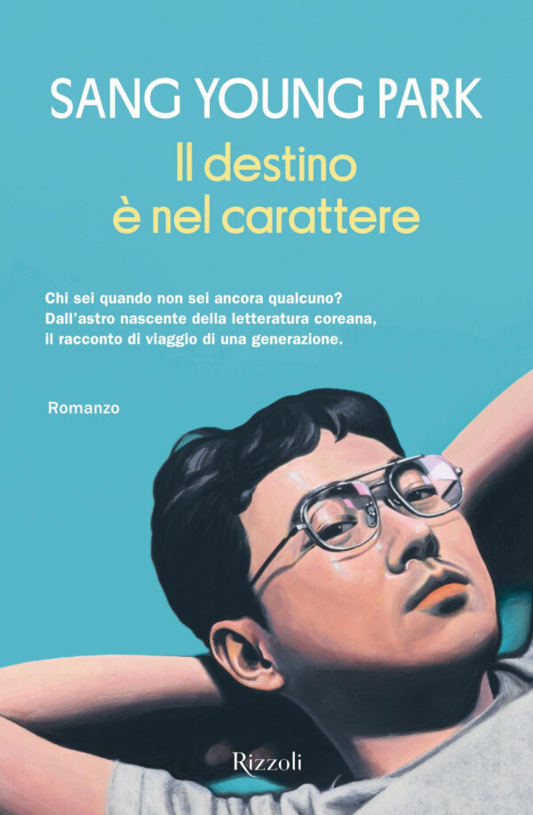 Libro destino è nel carattere di Sang Young Park - ean 9788817188425 - Rizzoli