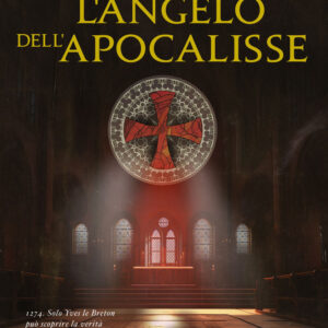 Libro angelo dell'Apocalisse. Le cronache dell'inquisitore di Luigi Panella - ean 9788817188739 - Rizzoli