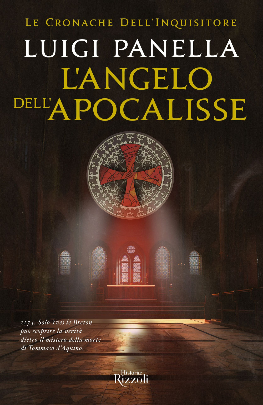 Libro angelo dell'Apocalisse. Le cronache dell'inquisitore di Luigi Panella - ean 9788817188739 - Rizzoli