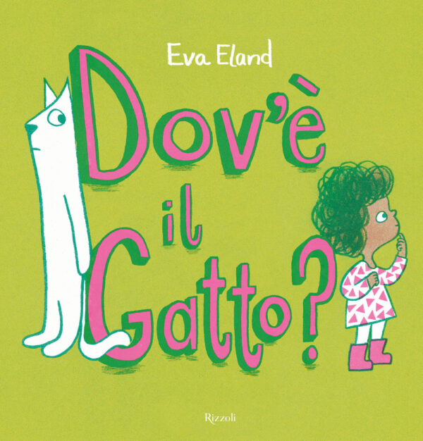 Libro Dov'è il gatto? di Eva Eland - ean 9788817188777 - Rizzoli