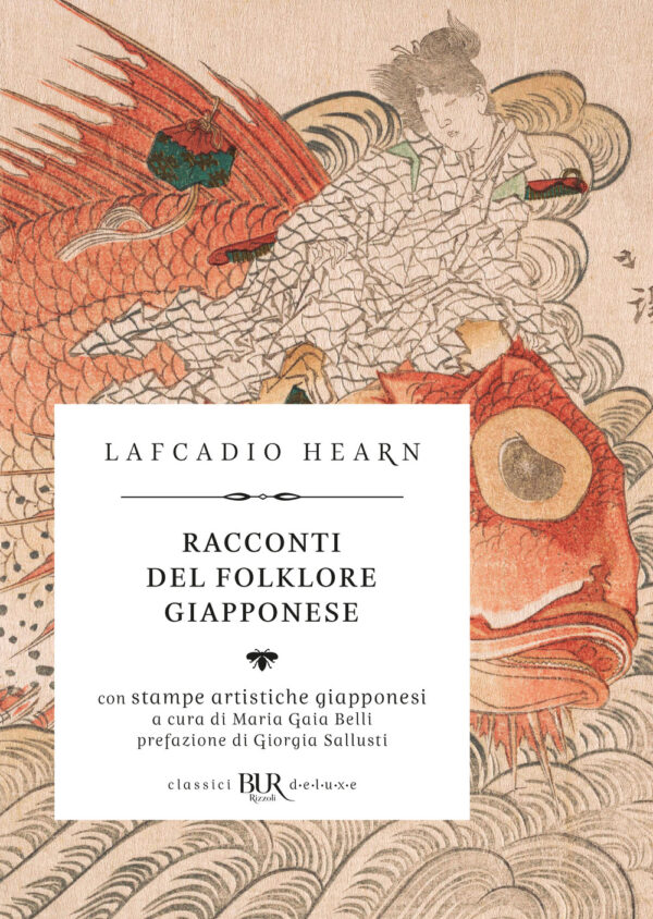 Libro Racconti del folklore giapponese di Lafcadio Hearn - ean 9788817189132 - Rizzoli