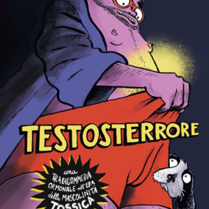 Libro Testosterrore di Luz - ean 9788817189576 - Rizzoli Lizard
