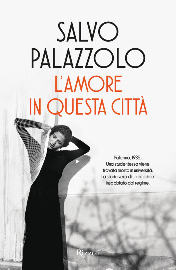 Libro amore in questa città di Salvo Palazzolo - ean 9788817189583 - Rizzoli