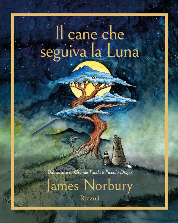 Libro cane che seguiva la Luna di James Norbury - ean 9788817189651 - Rizzoli