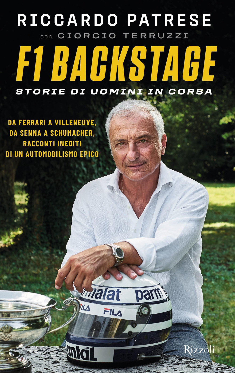 Libro F1 Backstage. Storie di uomini in corsa di Riccardo Patrese; Giorgio Terruzzi - ean 9788817189699 - Rizzoli
