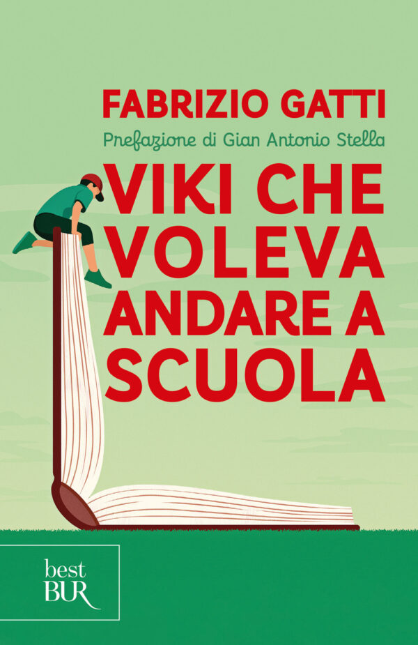 Libro Viki che voleva andare a scuola di Fabrizio Gatti - ean 9788817189750 - Rizzoli