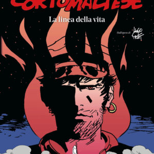 Libro Corto Maltese. La linea della vita di Rubén Pellejero - ean 9788817189859 - Rizzoli