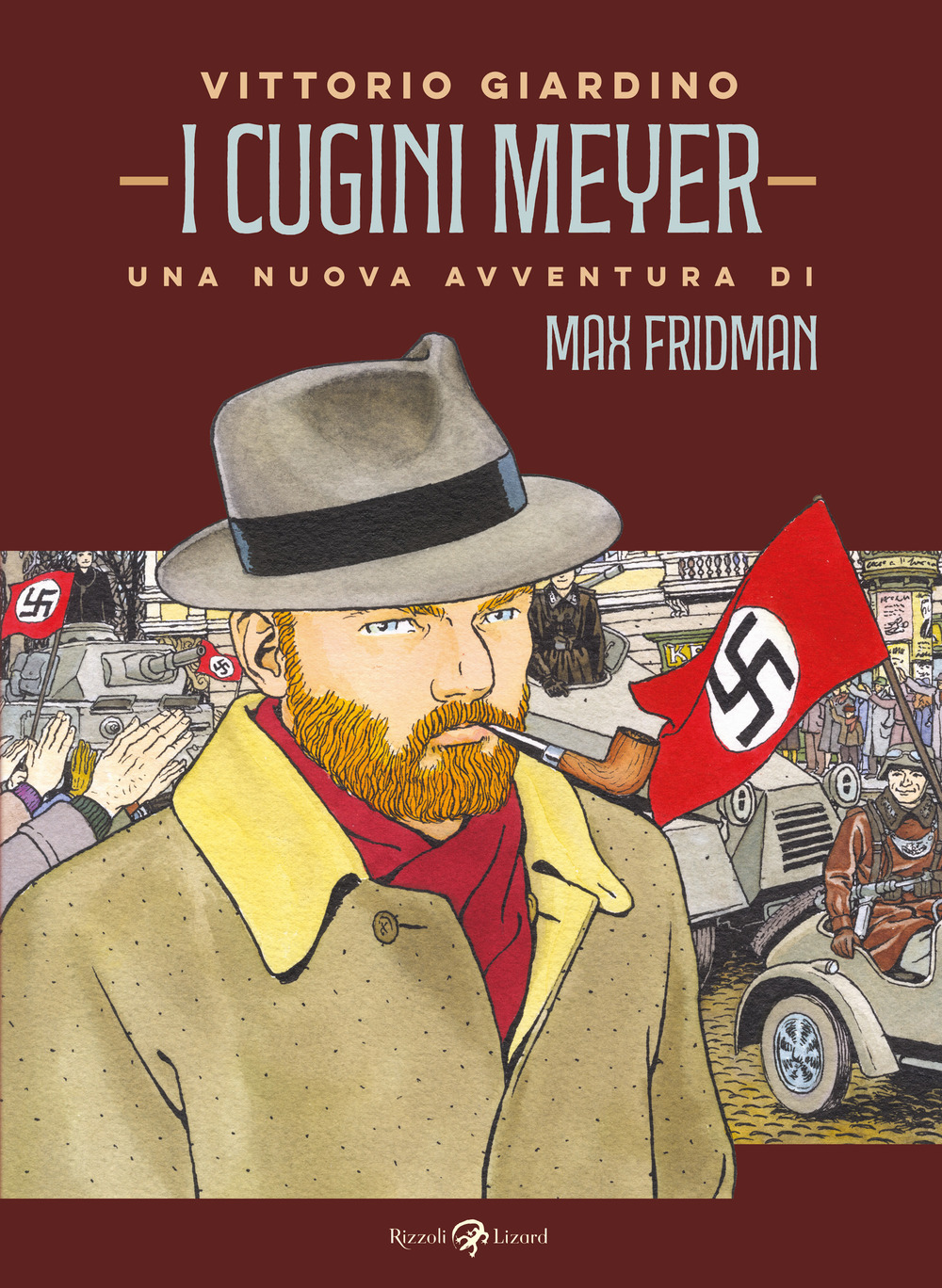Libro cugini Meyer. Una nuova avventura di Max Fridman di Vittorio Giardino - ean 9788817189972 - Rizzoli Lizard
