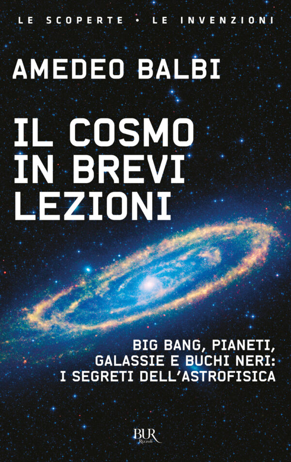 Libro cosmo in brevi lezioni. Big bang