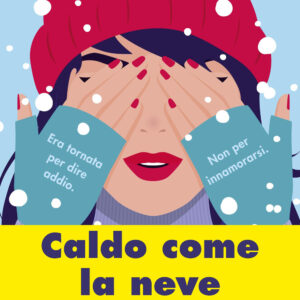 Libro Caldo come la neve di Elle McNicoll - ean 9788817190176 - Rizzoli