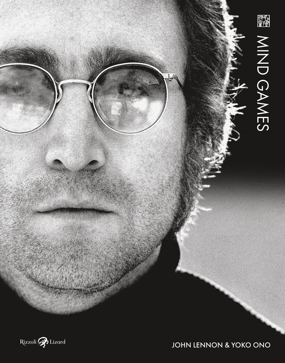 Libro Mind games di John Lennon; Yoko Ono - ean 9788817190497 - Rizzoli Lizard