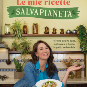 Libro mie ricette salvapianeta. Per una cucina sana