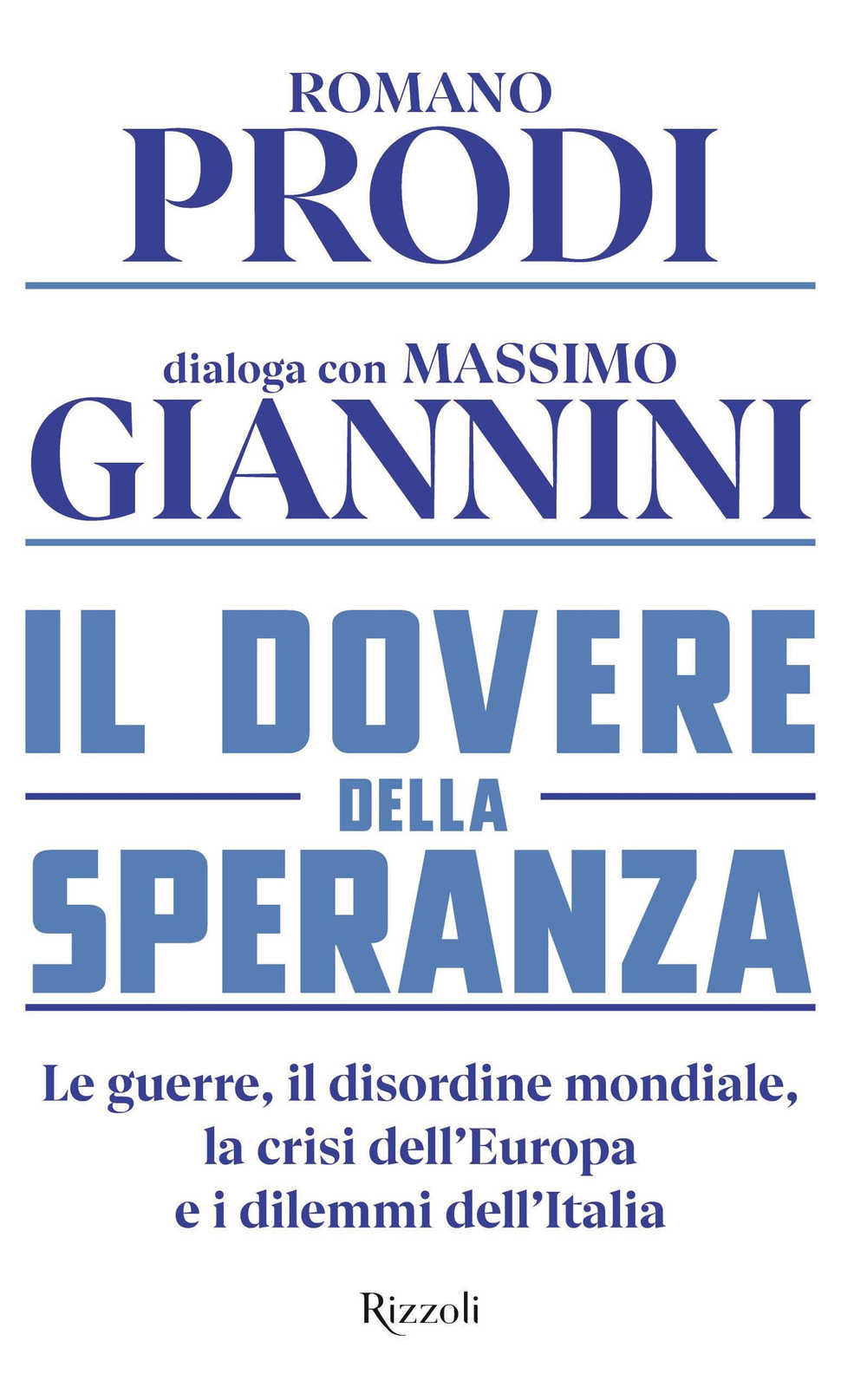 Libro dovere della speranza. Le guerre