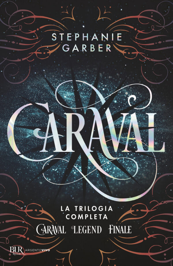 Libro Caraval. La trilogia completa di Stephanie Garber - ean 9788817191074 - Rizzoli