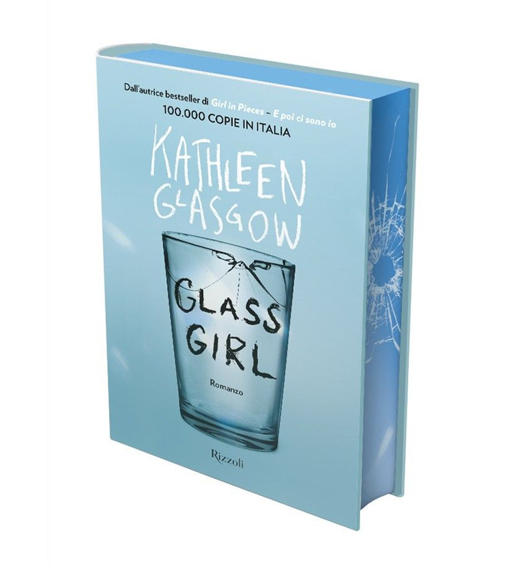 Libro Glass girl di Kathleen Glasgow - ean 9788817191210 - Rizzoli