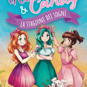 Libro stagione dei sogni. Glitter & Candy di Antonietta Lupo - ean 9788817191890 - Rizzoli